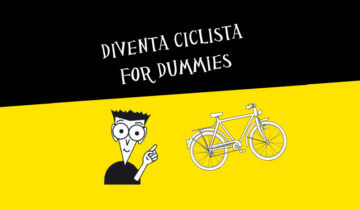 Diventa un ciclista “for dummies”